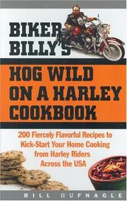Cover of Biker Billy's Hog Wild on a Harley Cookbook by Bill Hufnagle