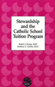 Cover of Stewardship and the Catholic school tuition program by Robert J. Kealey