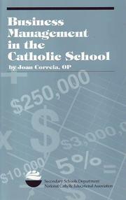 Front cover of Business management in the Catholic school by Joan Correia