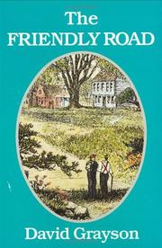 Cover of The Friendly Road by David Grayson
