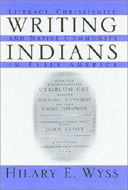Cover of Writing Indians by Hilary E. Wyss