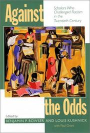 Cover of Against the odds by Benjamin P. Bowser