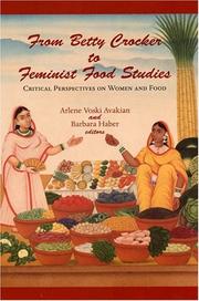 Cover of From Betty Crocker to feminist food studies by Arlene Voski Avakian