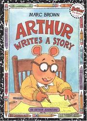 Front cover of Arthur Writes a Story (Arthur Adventure Series) by Marc Brown