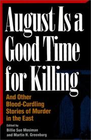 Cover of August Is a Good Time for Killing by Unknown