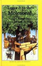 Front cover of Leave It to the Molesons by Burny Bos