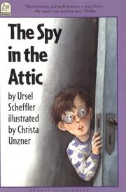 Front cover of Spy in the Attic, The (North-South Paperback) by C Unzner