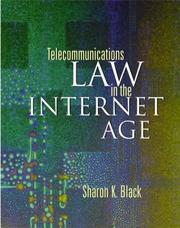 Front cover of Telecommunications law in the Internet age by Sharon K. Black
