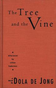Front cover of The tree and the vine by Dola De Jong