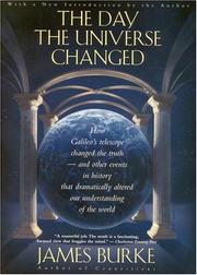 Front cover of The Day the Universe Changed by Burke, James