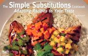 Front cover of The Simple Substitutions Cookbook (Nitty Gritty Cookbooks) by Sandra Rudloff