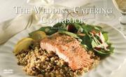 Cover of The Wedding Catering Cookbook (Nitty Gritty Cookbooks) (Nitty Gritty Cookbooks) by Christie Katona