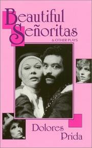 Front cover of Beautiful señoritas & other plays by Dolores Prida
