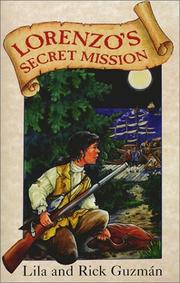 Front cover of Lorenzo's secret mission by Lila Guzmán