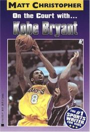 Front cover of On the Court with Kobe Bryant by Glenn Stout