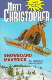 Cover of Snowboard maverick by Matt Christopher