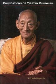 Cover of The foundations of Tibetan Buddhism by Karma-raṅ-byuṅ-kun-khyab-phrin-las Khenpo Kalu.