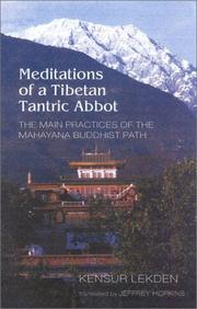 Front cover of Meditations of a Tibetan tantric abbot by Kensur Lekden