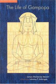 Front cover of The Life of Gampopa by Jampa Mackenzie Stewart