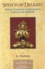 Cover of Speech of delight by Jamgon Ju Mipham Gyatso