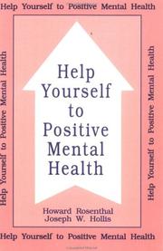 Front cover of Help yourself to positive mentalhealth by Howard Rosenthal