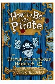 Front cover of How to be a pirate by Cressida Cowell