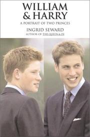 Cover of William and Harry by Ingrid Seward