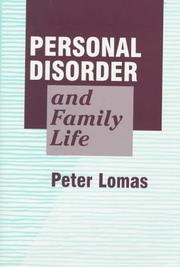 Front cover of Personal disorder and family life by Peter Lomas