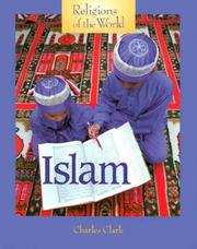Cover of Religions of the World - Islam (Religions of the World) by Charles Clark