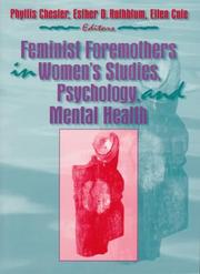 Front cover of Feminist foremothers in women's studies, psychology, and mental health by Phyllis Chesler