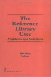 Cover of The Reference library user by Bill Katz