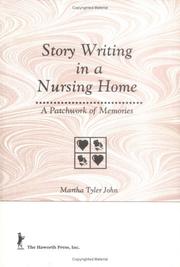 Front cover of Story Writing in a Nursing Home by Martha Tyler John