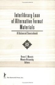Cover of Interlibrary Loan of Alternative Format Materials by Unknown