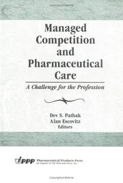 Cover of Managed competition and pharmaceutical care by Dev S. Pathak