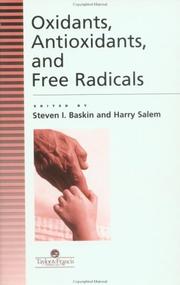 Front cover of Oxidants, antioxidants, and free radicals by Harry Salem