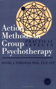 Cover of Action methods in group psychotherapy by Daniel J. Tomasulo
