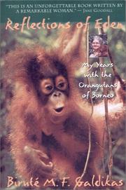 Front cover of Reflections of Eden by Biruté Marija Filomena Galdikas