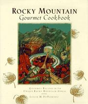 Front cover of Rocky Mountain gourmet cookbook by Leslie M. DeDominic