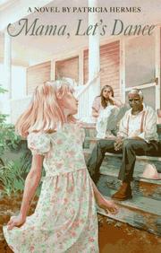 Cover of Mama, Let's Dance by Patricia Hermes