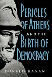 Cover of Pericles of Athens and the birth of democracy by Donald Kagan
