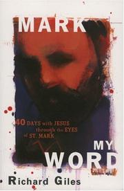 Cover of Mark my word by Richard Giles