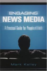 Cover of Engaging News Media by Mark Kelley