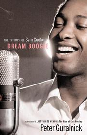 Cover of Dream boogie by Peter Guralnick