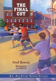Cover of The final cut by Fred Bowen