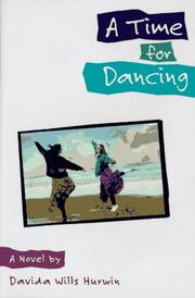 Cover of A time for dancing by Davida Hurwin