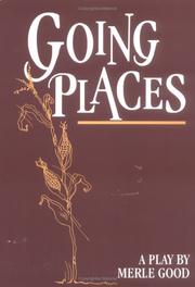 Cover of Going places by Good, Merle