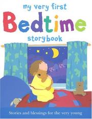 Front cover of My very first bedtime storybook by Lois Rock