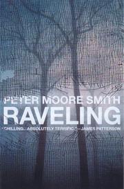 Cover of Raveling by Peter Moore Smith