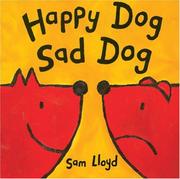 Cover of Happy dog sad dog by Sam Lloyd