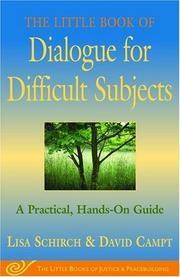 Front cover of The little book of dialogue for difficult subjects by Lisa Schirch